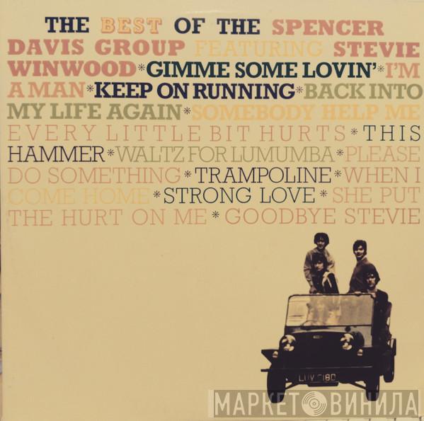 The Spencer Davis Group, Steve Winwood - The Best Of The Spencer Davis Group Featuring Stevie Winwood