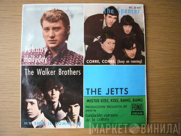 The Spencer Davis Group, The Jetts, The Walker Brothers, Johnny Hallyday - Corre corre