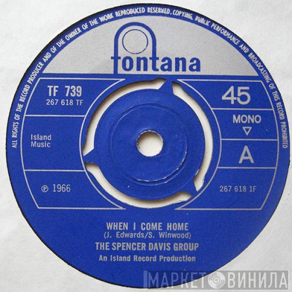 The Spencer Davis Group - When I Come Home