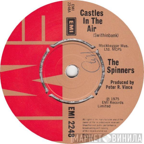 The Spinners - Castles In The Air / Lamorna