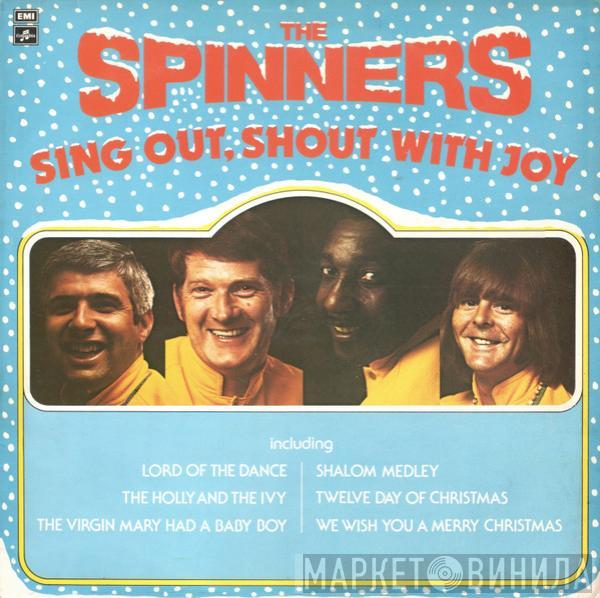 The Spinners - Sing Out, Shout With Joy