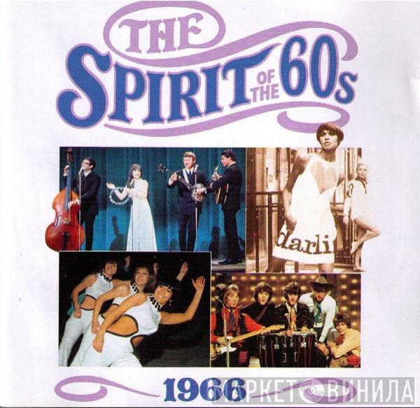  - The Spirit Of The 60s (1966)