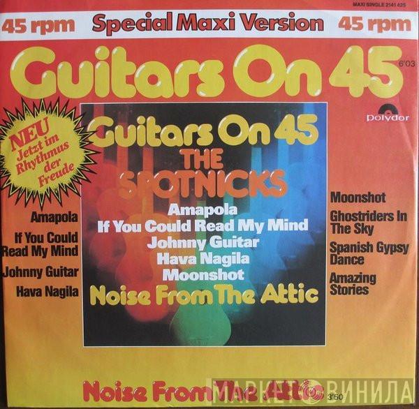 The Spotnicks - Guitars On 45