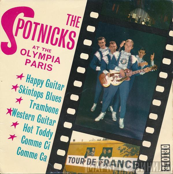 The Spotnicks - The Spotnicks At The Olympia Paris