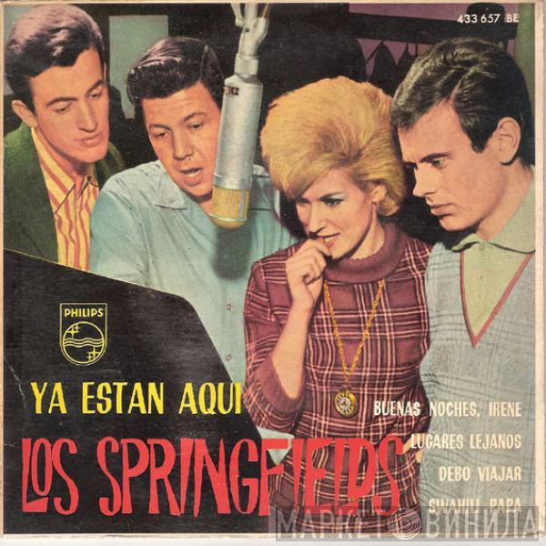 The Springfields - ¡Ya Estan Aqui Los Springfields!