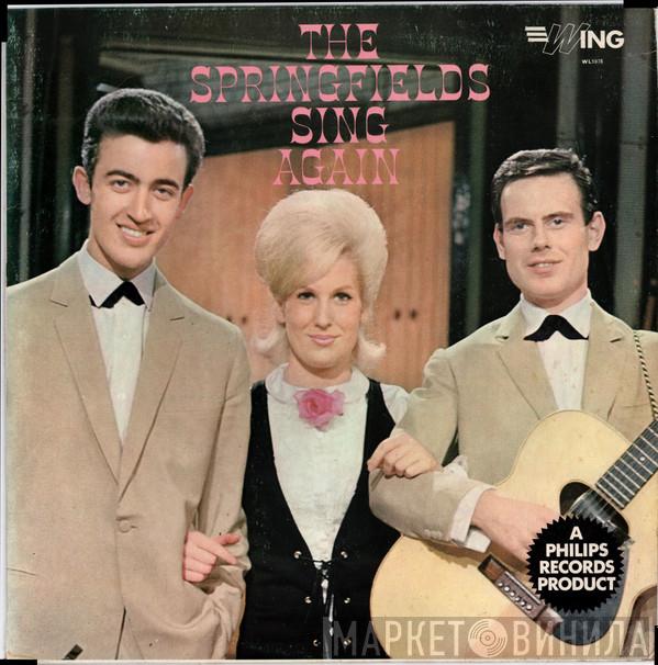 The Springfields - The Springfields Sing Again