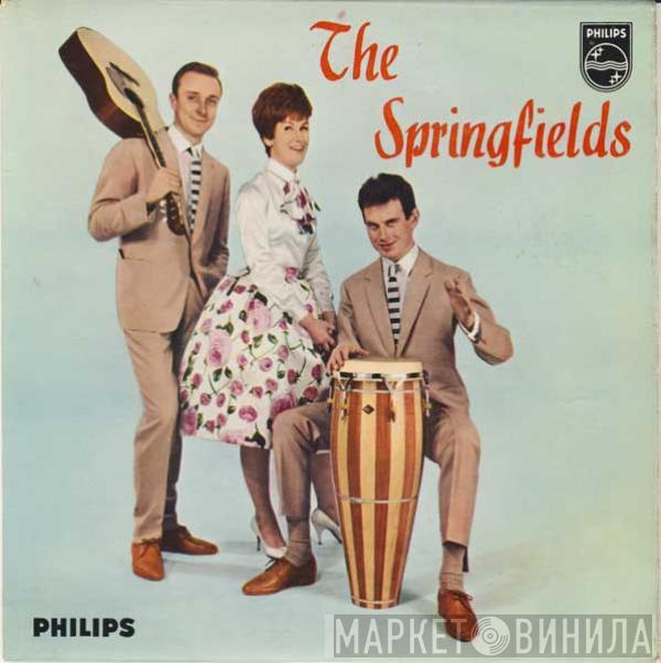  The Springfields  - The Springfields