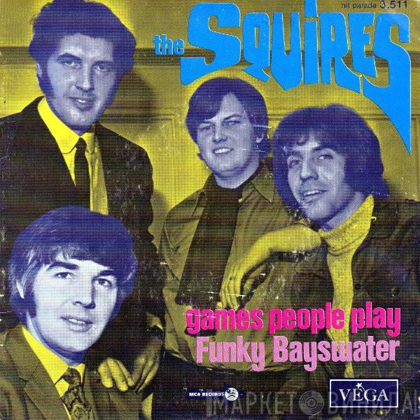  The Squires   - Games People Play / Funky Bayswater