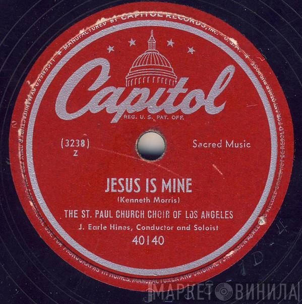 The St. Paul Church Choir Of Los Angeles - Jesus Is Mine / The Lord's Prayer