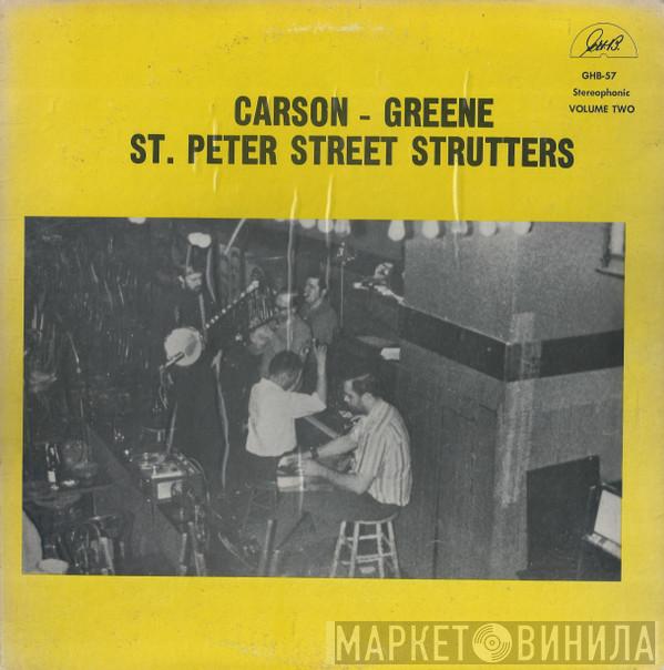 The St. Peter Street Strutters - Carson - Greene St. Peter Street Strutters (Volume Two)