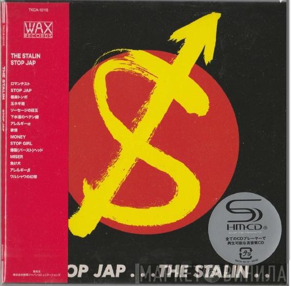  The Stalin  - Stop Jap
