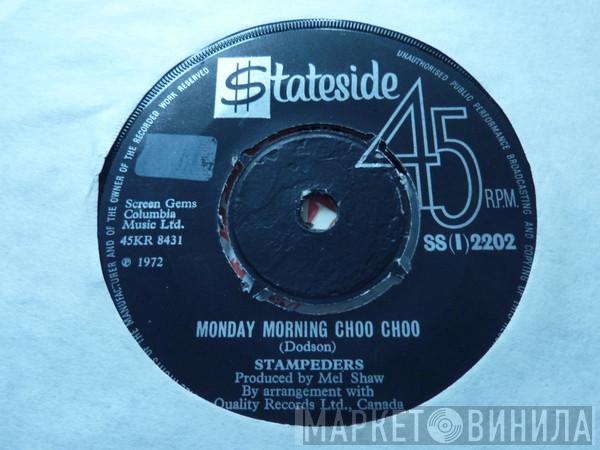 The Stampeders - Monday Morning Choo-Choo