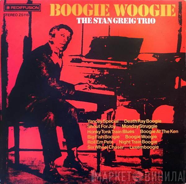 The Stan Greig Trio - Boogie Woogie