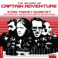 The Stan Tracey Quartet, Stan Tracey - The Return Of Captain Adventure
