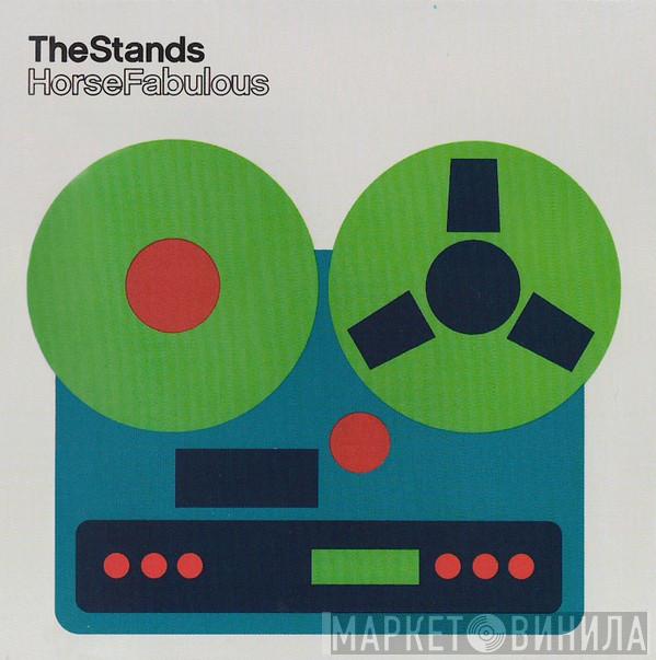 The Stands - Horse Fabulous