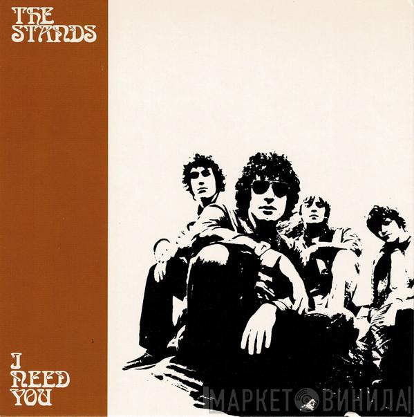 The Stands - I Need You
