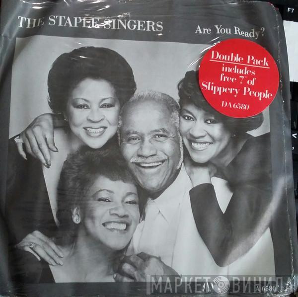 The Staple Singers - Are You Ready? / Slippery People