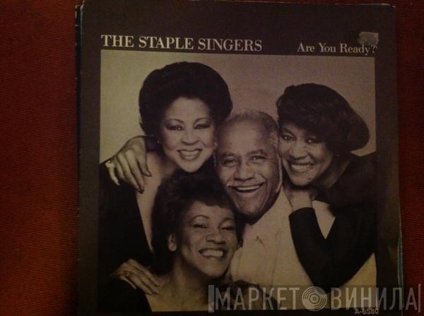 The Staple Singers - Are You Ready?