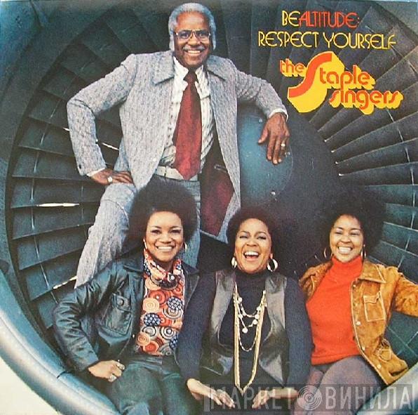  The Staple Singers  - Be Altitude:  Respect Yourself