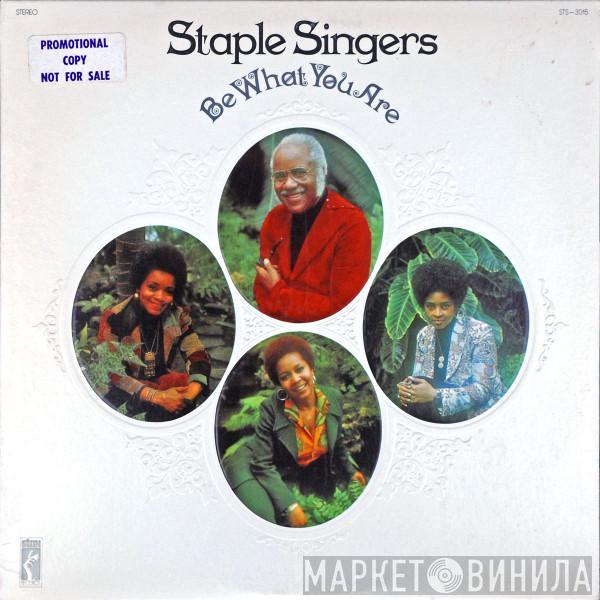 The Staple Singers - Be What You Are