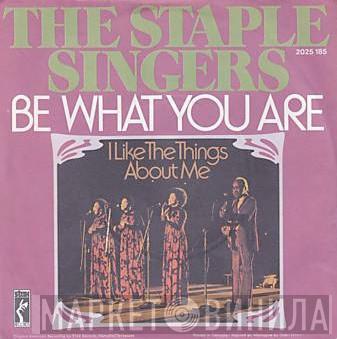 The Staple Singers - Be What You Are