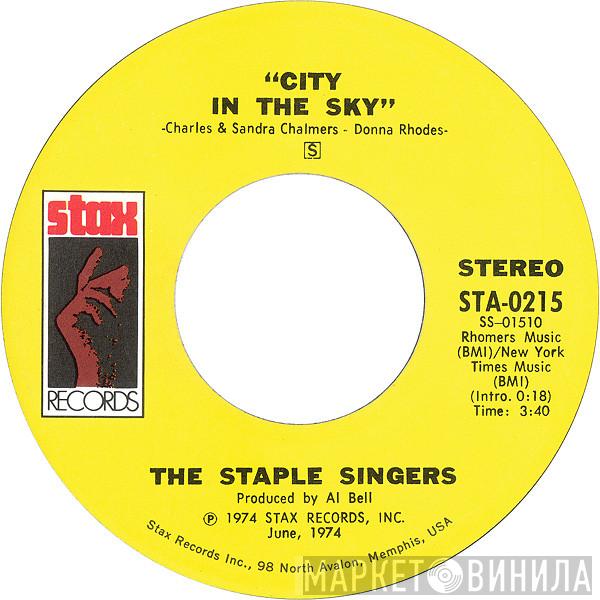 The Staple Singers - City In The Sky / That's What Friends Are For