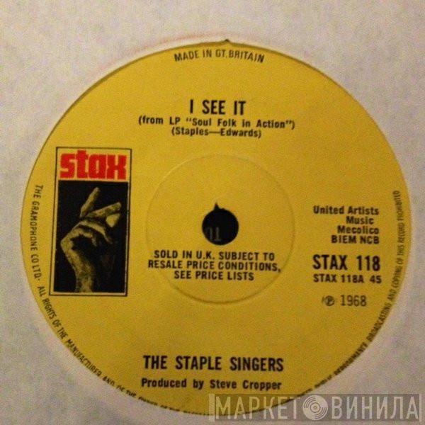 The Staple Singers - I See It / The Ghetto