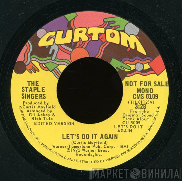 The Staple Singers - Let's Do It Again