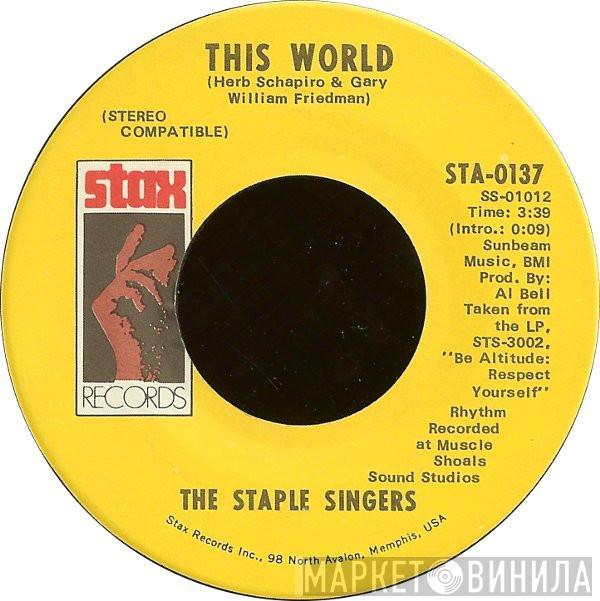 The Staple Singers - This World / Are You Sure?