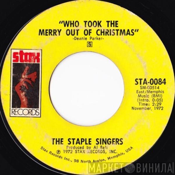 The Staple Singers - Who Took The Merry Out Of Christmas