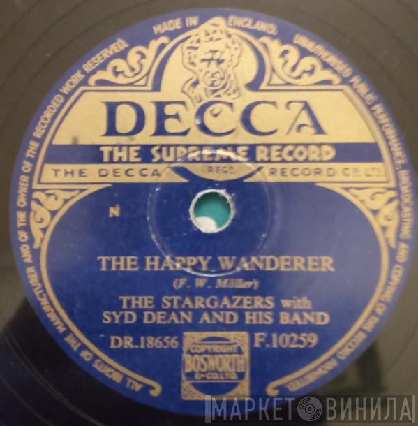 The Stargazers, Syd Dean And His Band - The Happy Wanderer / Till We Two Are One