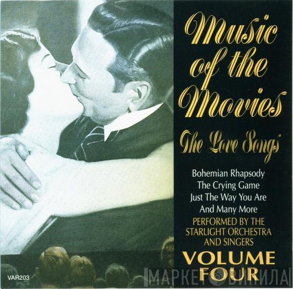 The Starlight Orchestra - Music Of The Movies - The Love Songs - Volume Four