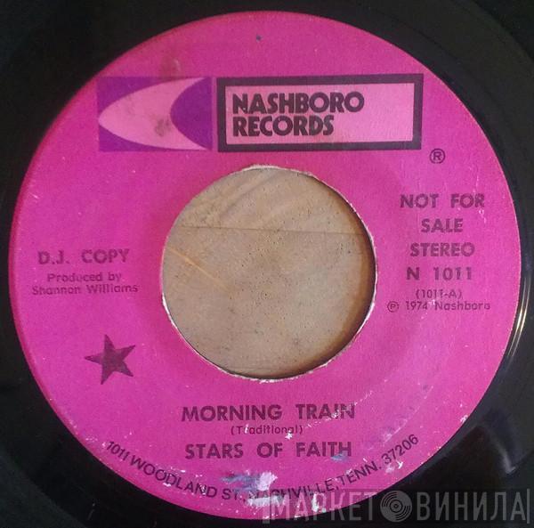 The Stars Of Faith - Morning Train / I'm In The Number