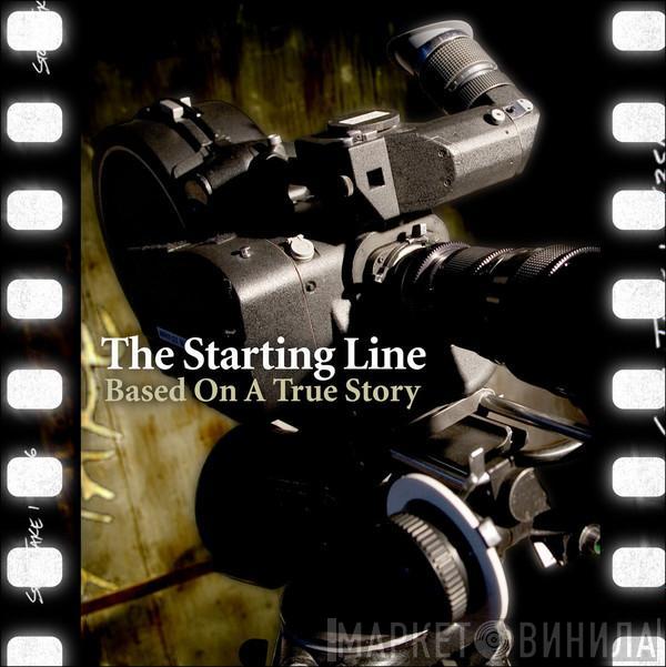 The Starting Line - Based On A True Story