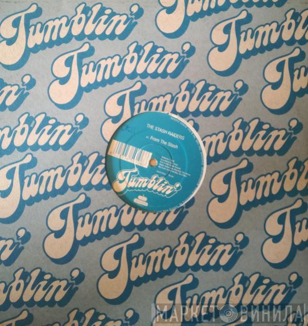 The Stash Raiders - From The Stash