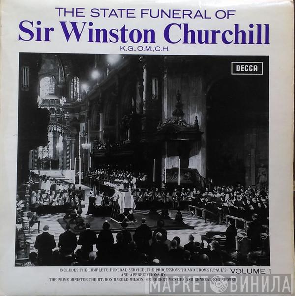  - The State Funeral Of Sir Winston Churchill Volume 1