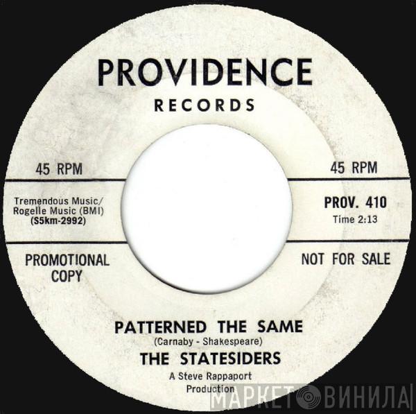  The Statesiders  - She Belonged To Another / Patterned The Same