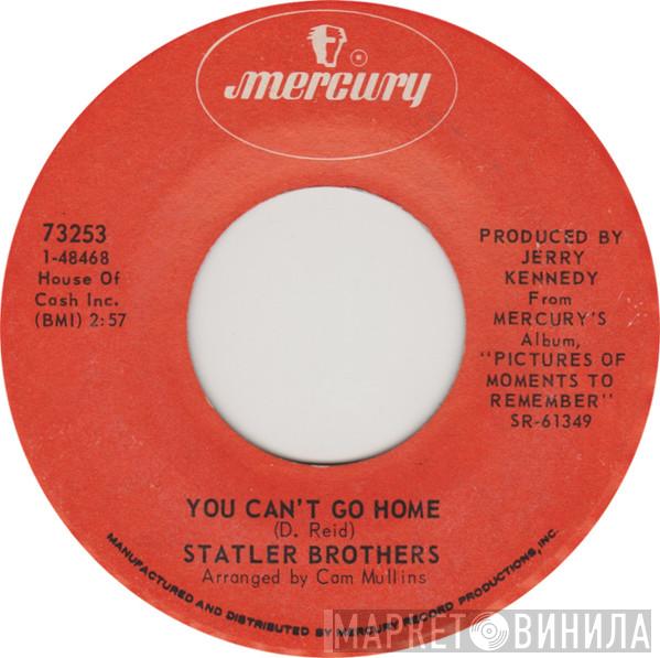 The Statler Brothers - You Can't Go Home
