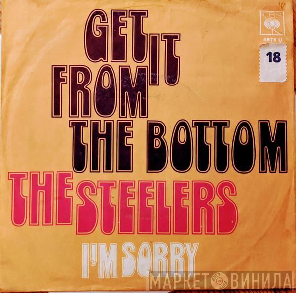  The Steelers   - Get It From The Bottom / I'm Sorry