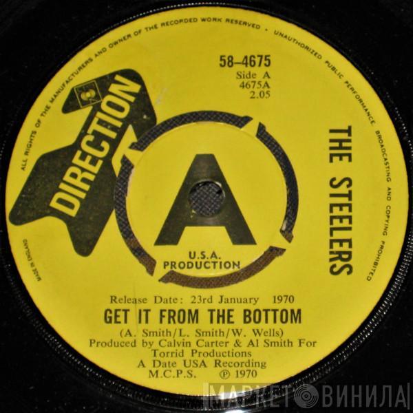  The Steelers   - Get It From The Bottom