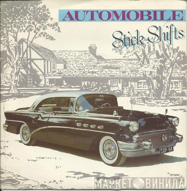 The Stick Shifts - Automobile