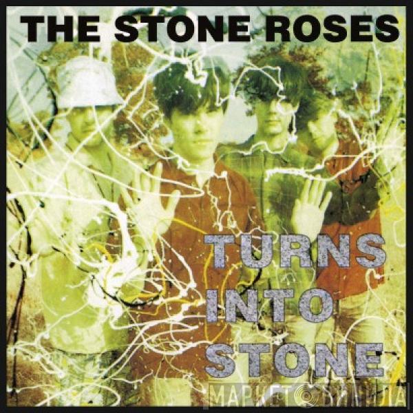 The Stone Roses - Turns Into Stone