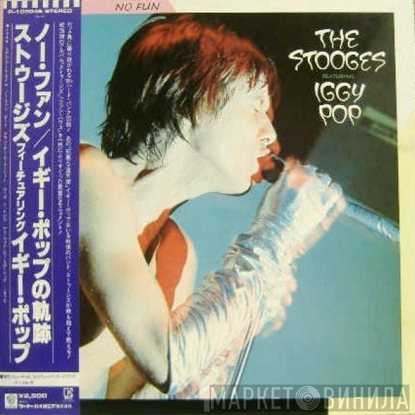 The Stooges, Iggy Pop - No Fun