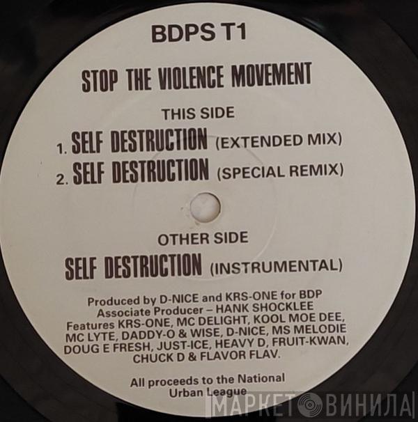 The Stop The Violence Movement - Self Destruction