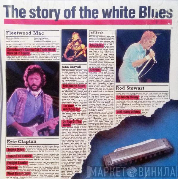  - The Story Of The White Blues