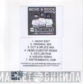 The Str8jackets, MC Chickaboo - Move & Rock