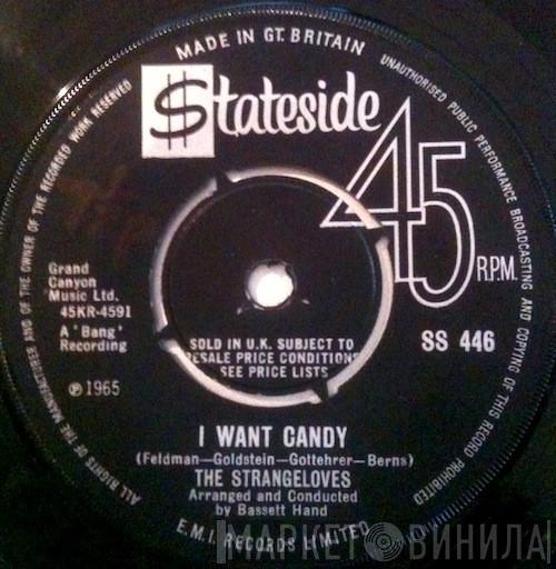 The Strangeloves - I Want Candy