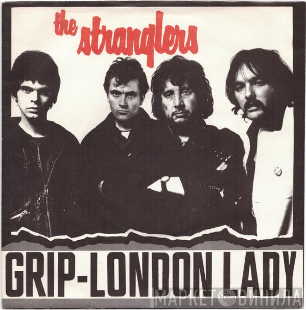  The Stranglers  - Grip / London Lady