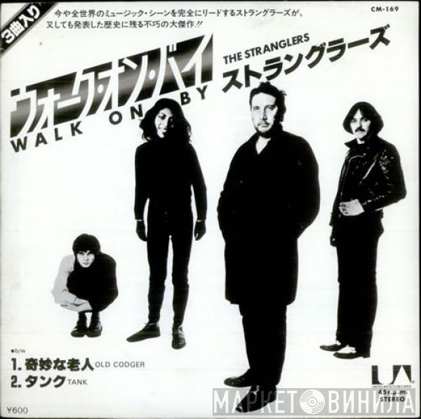  The Stranglers  - Walk On By / Old Codger / Tank