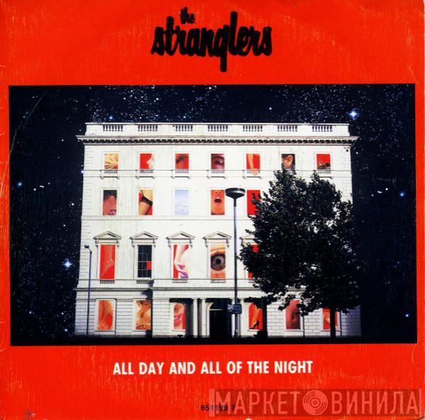  The Stranglers  - All Day And All Of The Night